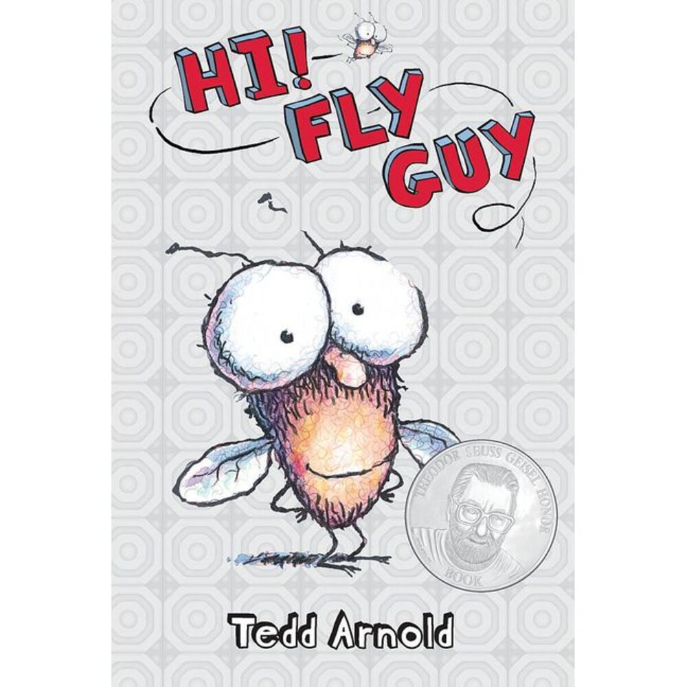 Hi, Fly Guy! (Fly Guy #1): Volume 1 -- Tedd Arnold